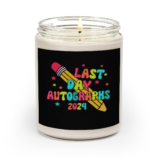 Last Day Autographs Last Day of School Teacher Day Scented Candles