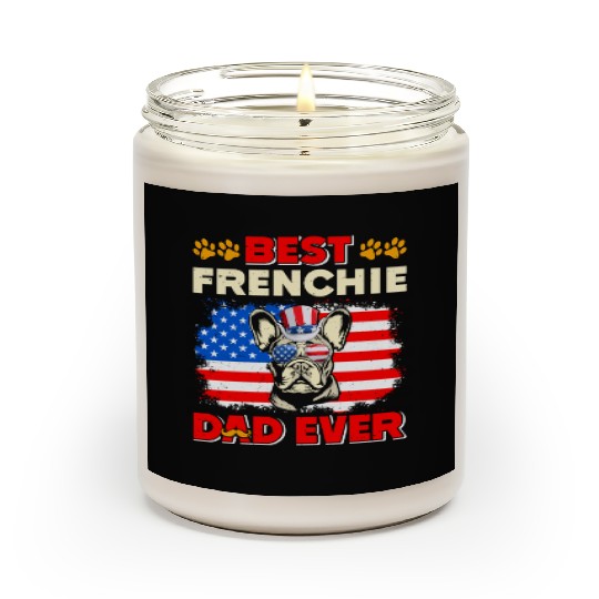 French Bulldog BEST FRENCHIE DAD EVER USA Scented Candles