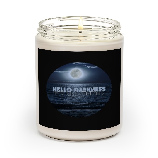 Hello Darkness My Old Friend Scented Candles