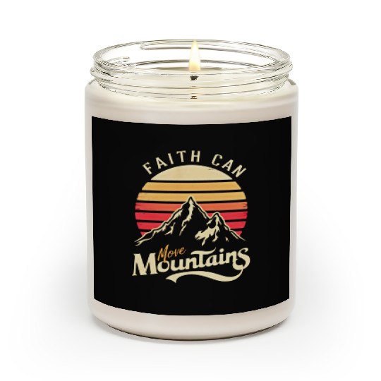 Faith can move mountains, retro sunset design Scented Candles