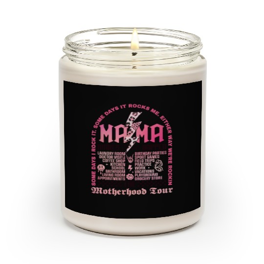 The Motherhood Tour Scented Candles Some Days I Rock It