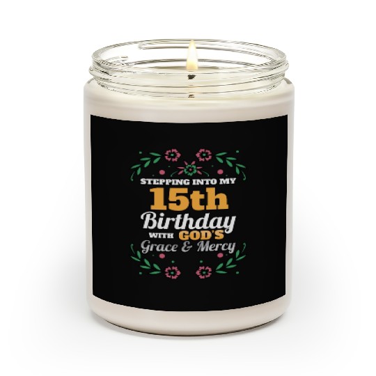Stepping into my 15th Birthday Religious Bday Scented Candles