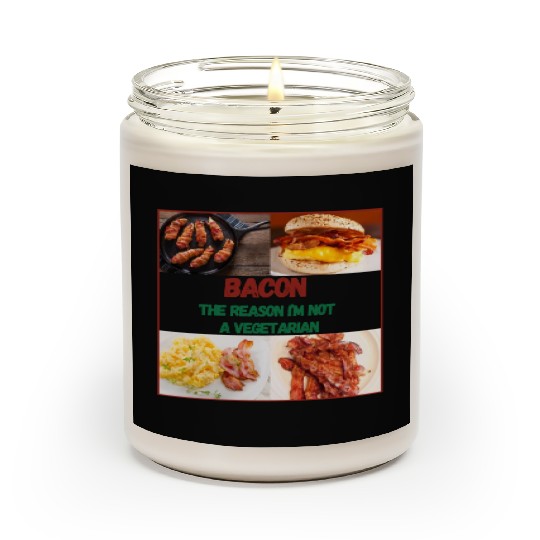 Bacon: The reason I'm Not a Vegetarian Scented Candles