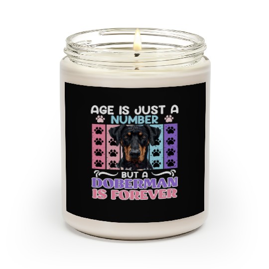 Doberman AGE IS JUST A NUMBER BUT DOBERMAN Scented Candles