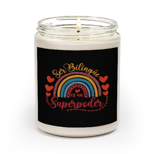 Ser bilingue es un superpoder Spanish Teacher Scented Candles