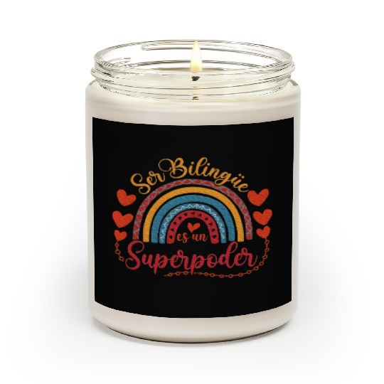 Ser bilingue es un superpoder Spanish Teacher Scented Candles