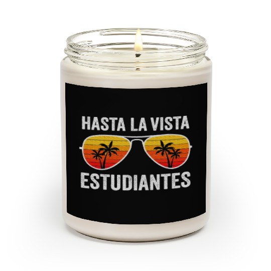 Spanish Teacher Last Day of School Graduation Scented Candles