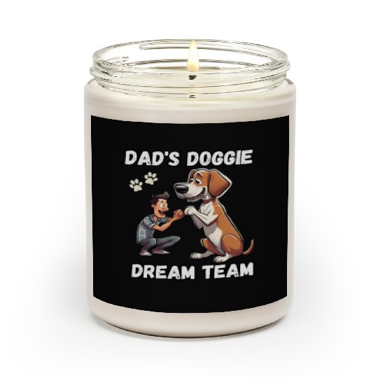 Dad's Doggie Dream Team - Dog Dad Father's Day Scented Candles