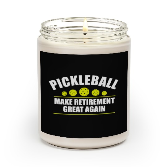 Pickleball Make Retirement Great Again Scented Candles