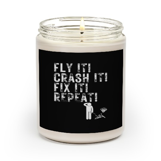 Quadcopter Fly Crash Fix Repeat Funny Drone Pilot Scented Candles
