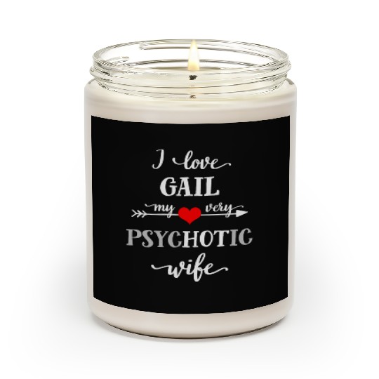 Funny I Love My Psychotic Wife Graphic Scented Candles, Hu