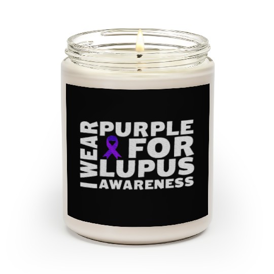 I Wear Purple For Lupus Awareness Month Lupus Scented Candles