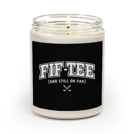 Funny Fif-Scented Candles Golf Birthday