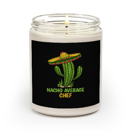 Nacho Average Chef Scented Candles