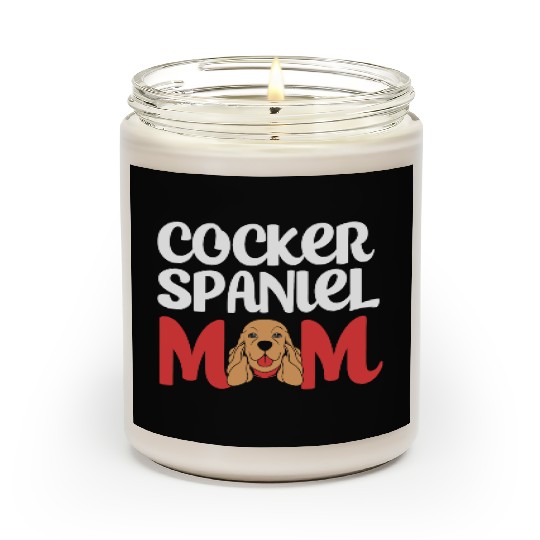 Cute Dog Lover Brown Cocker Spaniel Mom Scented Candles