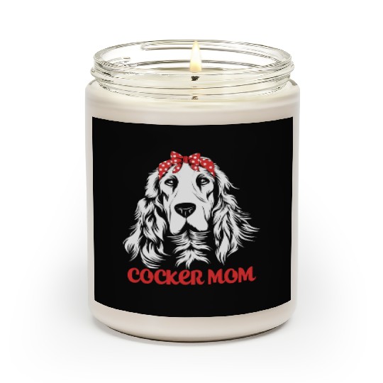 Cute Dog Hair Bow Cocker Spaniel Mom Cocker Mom Scented Candles