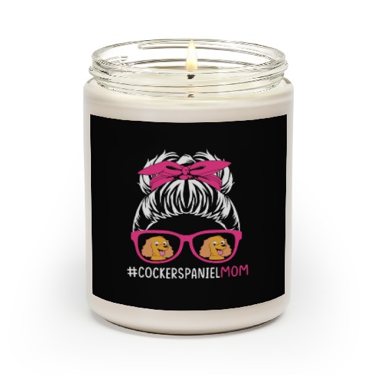 Cute Cocker Spaniel Mom Messy Bun Hair Dog Mom Scented Candles
