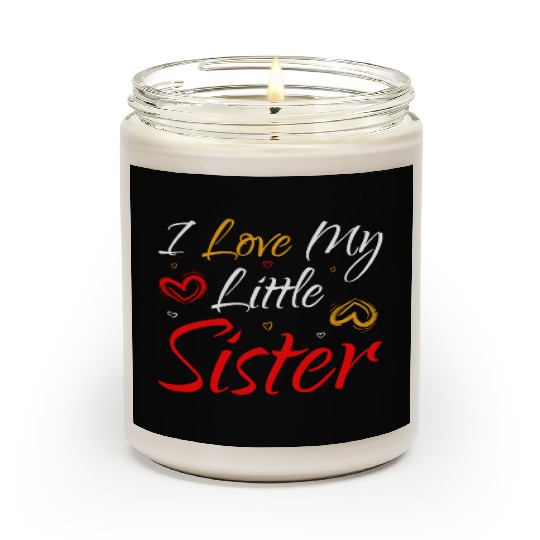 I Love My Little Sister Scented Candles
