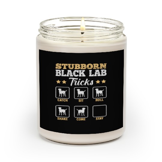 Labrador STUBBORN BLACK LAB TRICKS Labrador Scented Candles