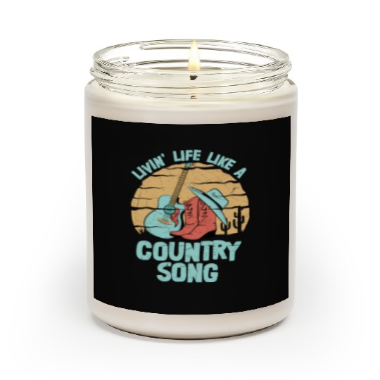 Livin' Life Like A Country Song Country Music West Scented Candles