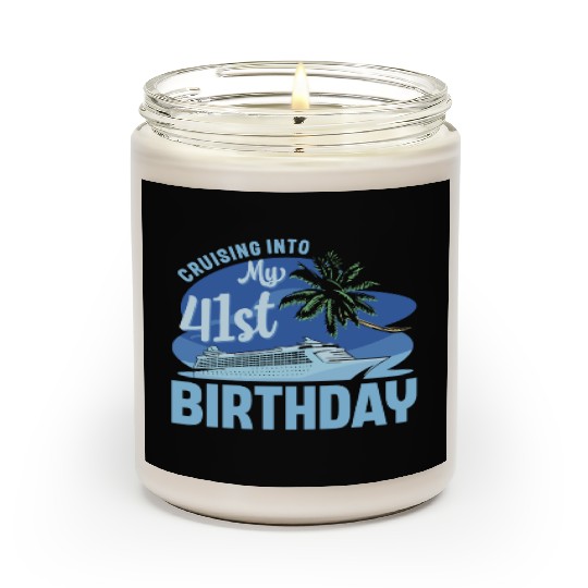 Cruise Boat Trip Vacation Cruising Into My 41st Scented Candles