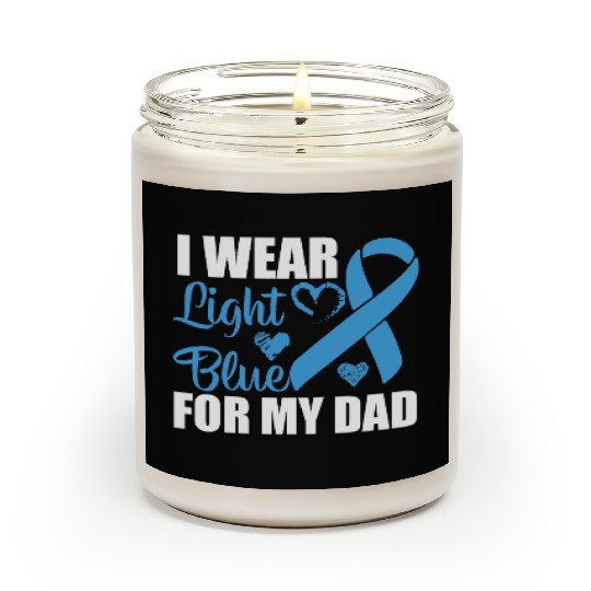 I wear Light Blue for my dad Prostate cancer Scented Candles