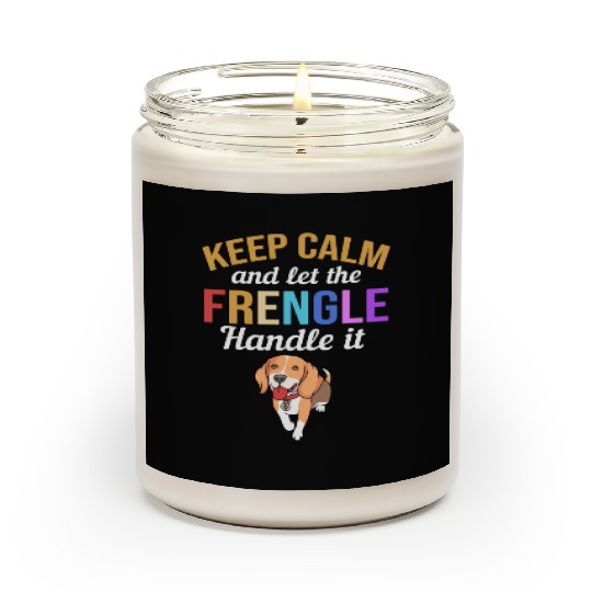 Frengle Dog Keep Calm And Let The Frengle Handle Scented Candles