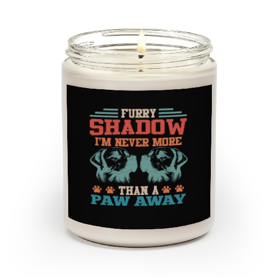 Labrador Owner FURRY SHADOW Funny Labrador Scented Candles