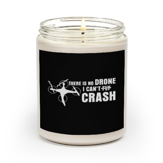 Quadrocopter Drone Crash FPV Drones Scented Candles