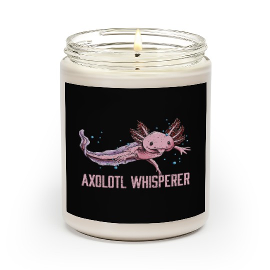 Axolotl Whisperer Salamander Animal Lover Amphibia Scented Candles