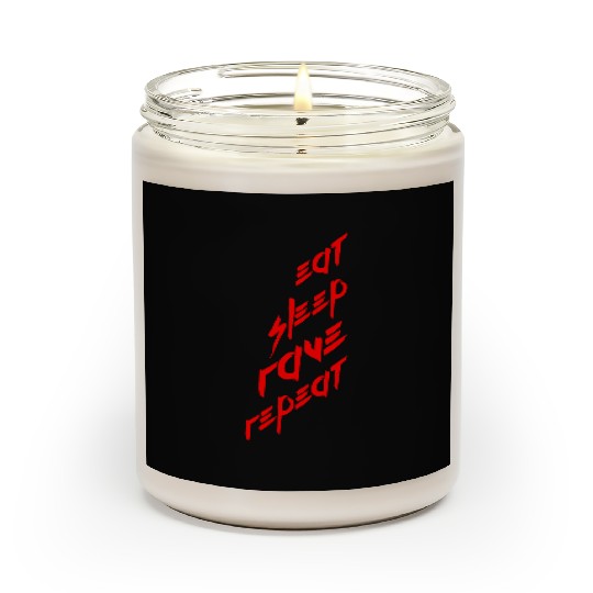 Eat Sleep Rave Repeat Daily Dance Music Party Life Scented Candles