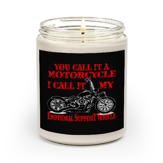 Emotional Support Motorcycle LIKE US ON FACEBOOK Scented Candles