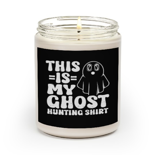 This Is My Ghost Hunting Scented Candles Paranormal Hunter