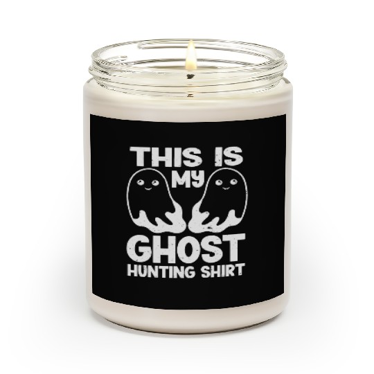 This Is My Ghost Hunting Scented Candles Paranormal Hunter