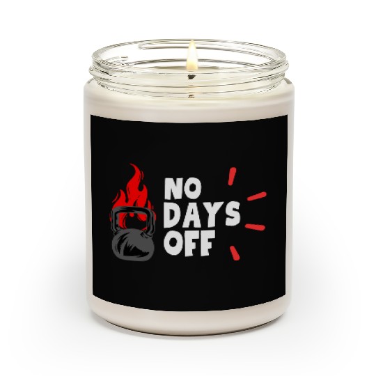 No Days OFF Scented Candles