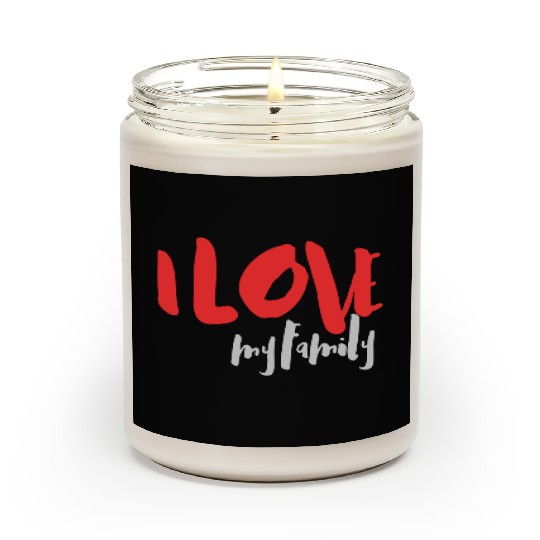 I Love Family Scented Candles