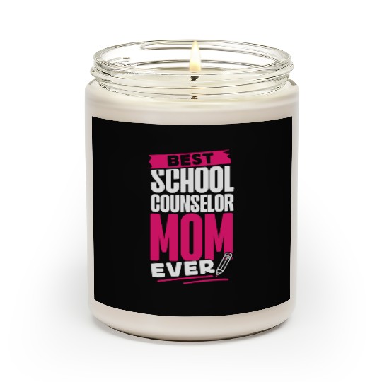 School Counselor Mom Best School Scented Candles