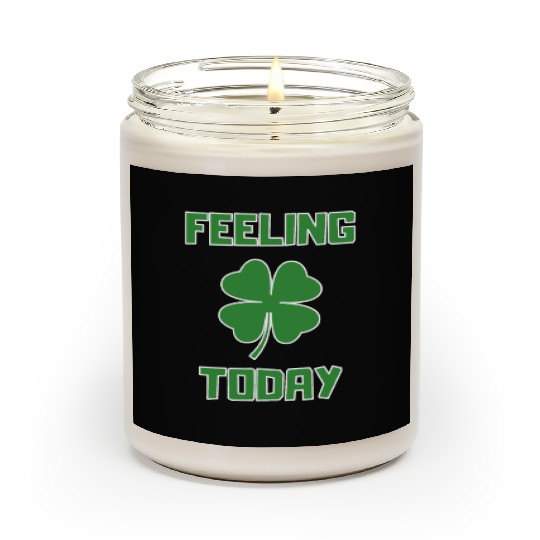 Feeling Lucky Today Scented Candles