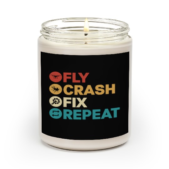 Fly Crash Fix Repeat Drone Pilot RC Flight Scented Candles