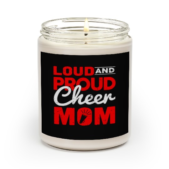 Loud & Proud Cheer Mom Cheerleading Mother's Day Scented Candles
