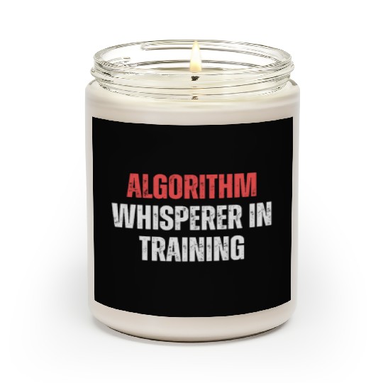 Algorithm Whisperer In Training Funny Coding Tech Scented Candles