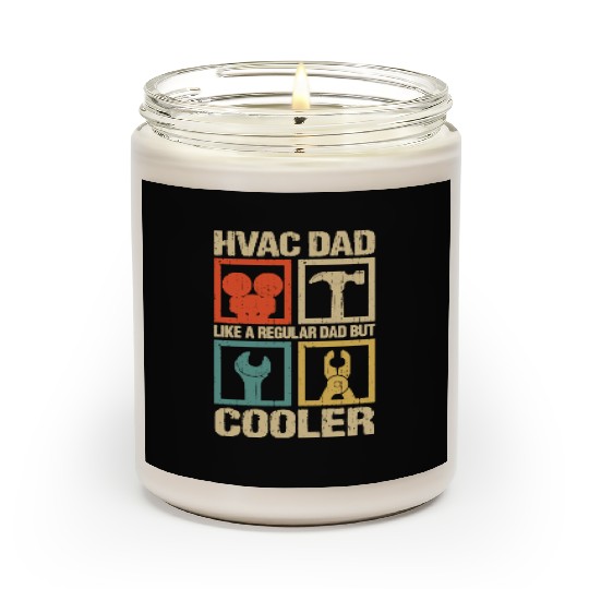 HVAC Dad But Cooler Funny HVAC Technician Father Scented Candles