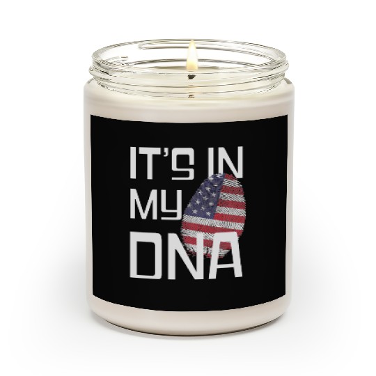It's in my DNA - Love America Scented Candles