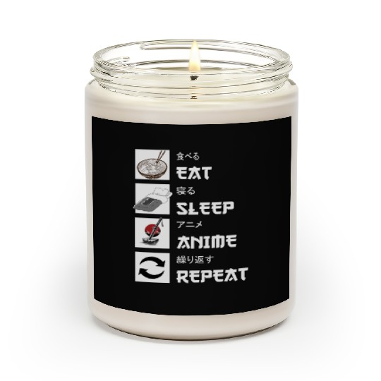 Eat sleep anime repeat manga Scented Candles