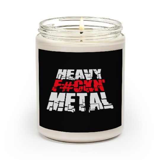 Heavy F#ckin' Metal Hard Rock Fun Music Text Quote Scented Candles