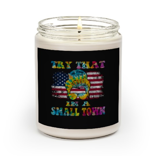 Try That In a Small Town US Flag Girl Scented Candles