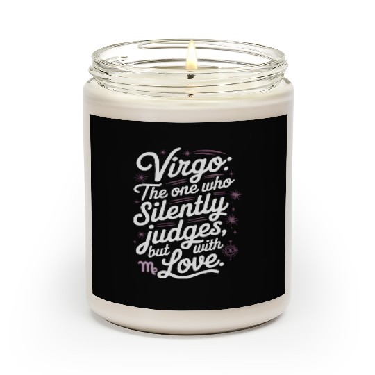 Funny Virgo Zodiac Quote Scented Candles