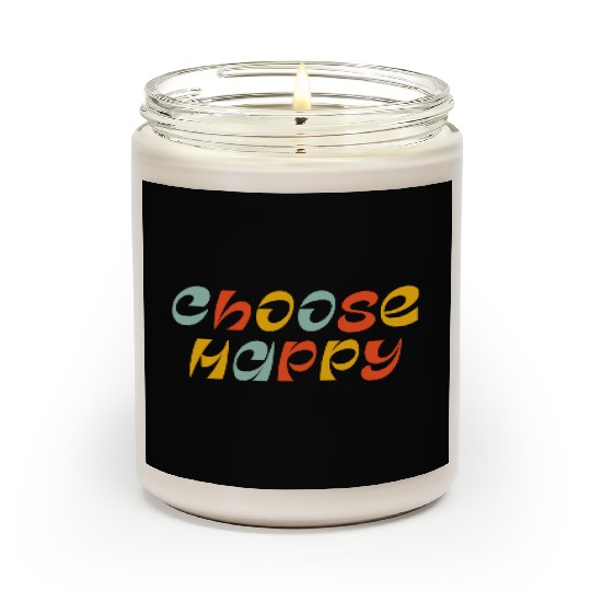 Choose Happy Scented Candles