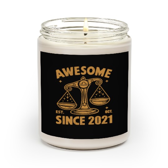 Awesome Since 2021 Libra Zodiac Birthday October Scented Candles