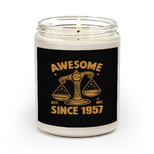 Awesome Since 1957 Libra Zodiac Birthday October Scented Candles